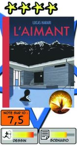 L'Aimant – Lucas Harari